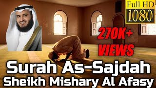 Surah As Sajdah سورة السجدة: Sheikh Mishary Al Afasy مشاري العفاسي - English Translation