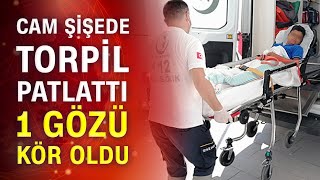 Çocukların Torpil Dehşeti Cam Şişede Torpil Patlattılar