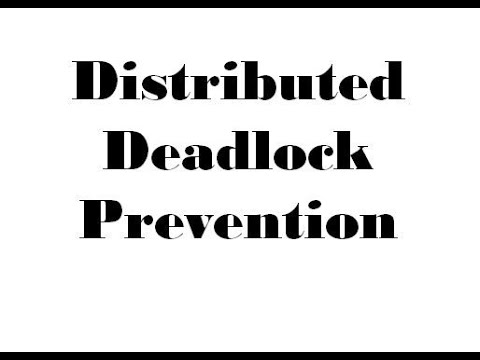 Deadlock Prevention in Distributed System