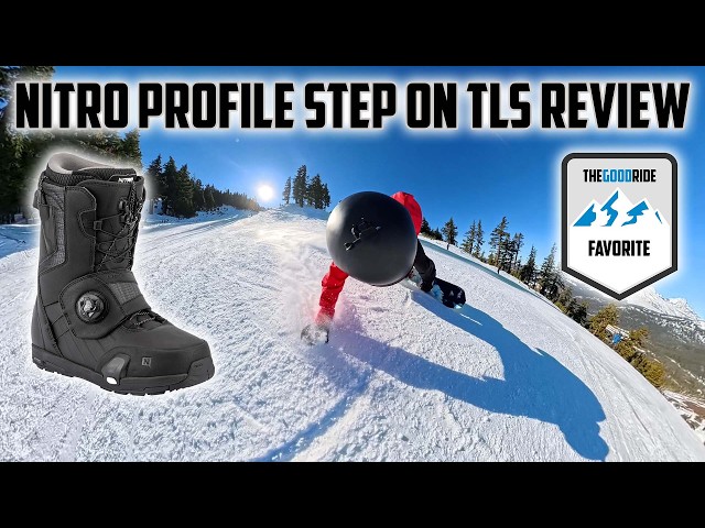 Nitro Profile Step On TlS Boot Review - The Best Step On Boot I've