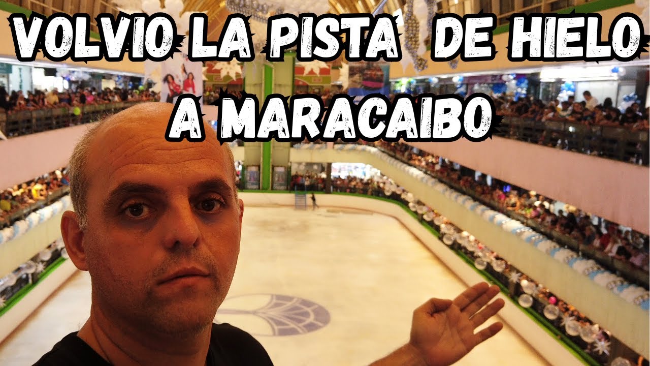 VOLVIO La pista de hielo a Galerías Mall,Maracaibo se enfría de emoción