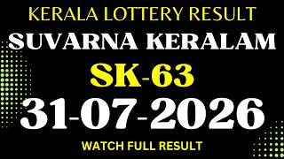 31 JULY 2026 | Suvarna Keralam SK-63 Lottery Result screenshot 5