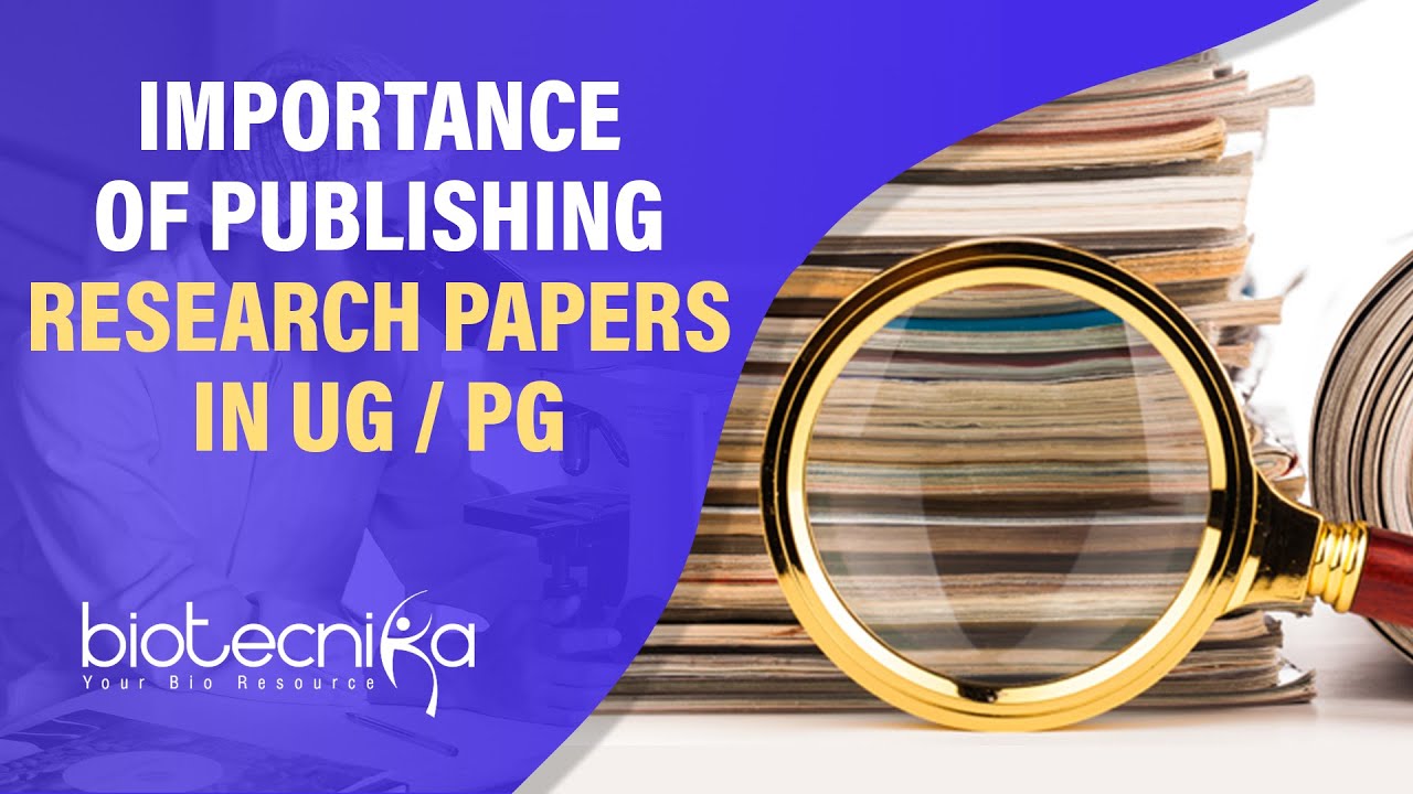 what is the importance of publishing research papers