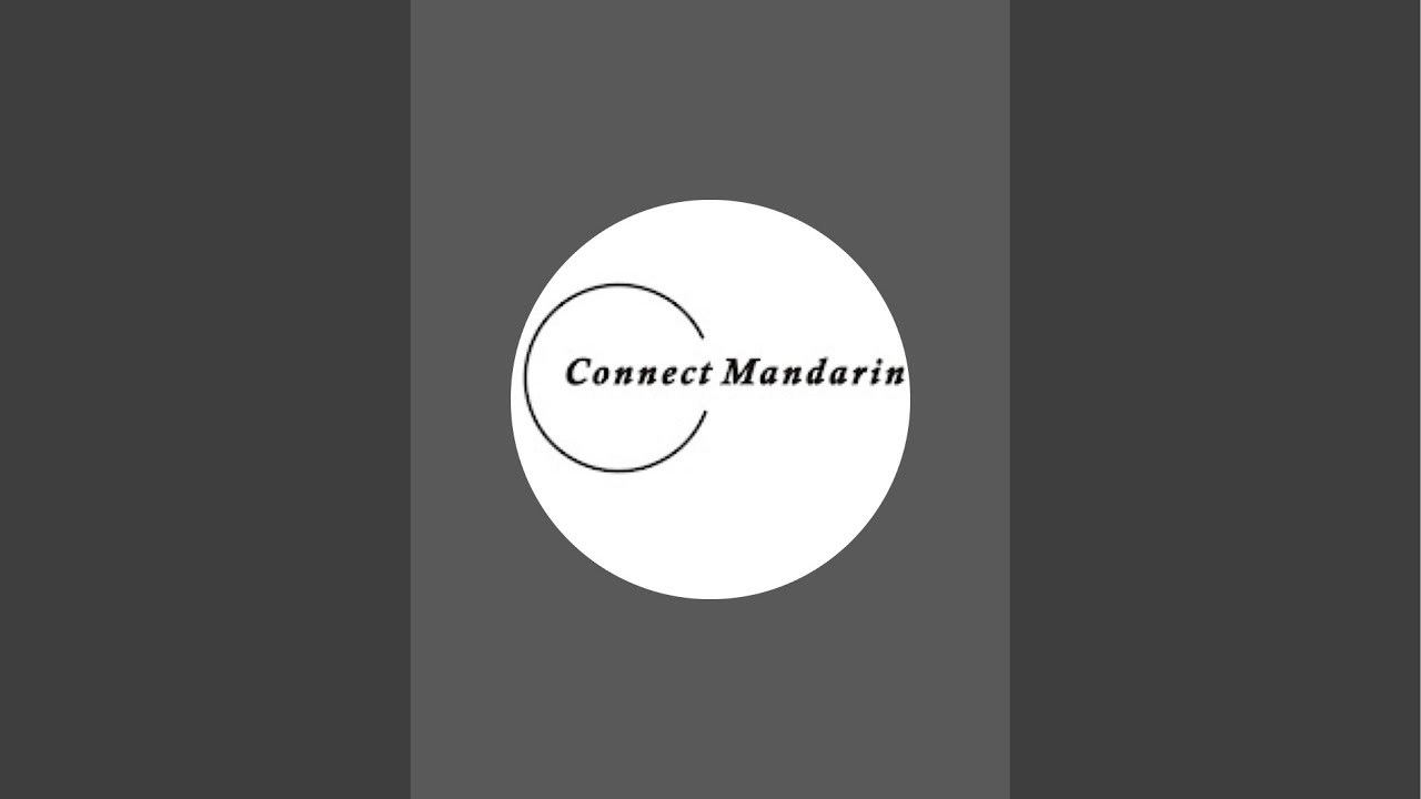 Connect Mandarin is live! 你好👋