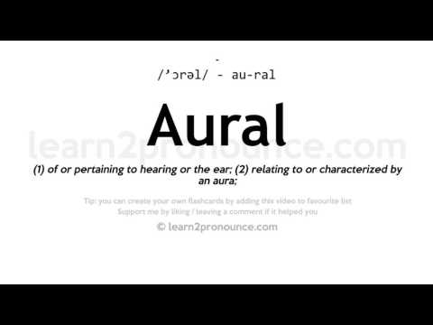 Video: Ist die Bedeutung von aural?