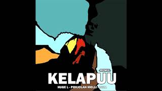 Huge L - Kelapuu (Full Album)