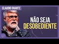 Cláudio Duarte - Não seja DESOBEDIENTE