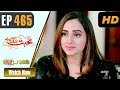 Watch Pakistani Drama | Mohabbat Zindagi Hai - Episode 465 | Eid Day 2 | Express TV Dramas | Javeria Saud Online In HD