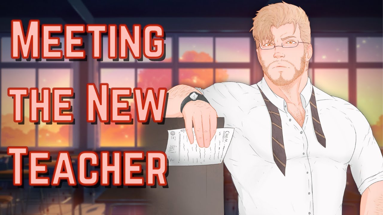 [M4A] Meeting the new Teacher Teacher x listener ASMR roleplay