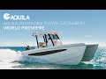 Aquila 28 Molokai Power Catamaran | World Premiere