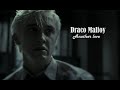 Draco Malfoy || Another Love