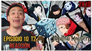 ¡SALVEMOS A GOJO!? | JUJUTSU KAISEN CAP 10 TEMP 2 REACCIÓN | EPISODE 10 SEASON 2 REACTION + REVIEW