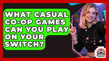 What Casual Co-op Games Can You Play On Your Switch? - Joystick Generations