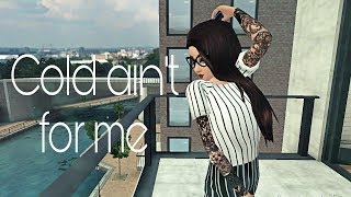 Avakin life music video |Cold ain't for me|