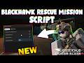 *NEW* Blackhawk Rescue Mission 5 Script (PASTEBIN 2026) (ESP , AIMBOT , NO FOG , FULLLBRIGHT )