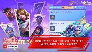 HOW TO GET A FREE SPECIAL SKIN IN NEW MLBB RANK PARTY GUIDE EVENT | MLBB
