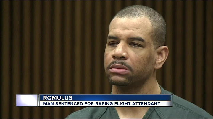 Metro Detroit man sentenced to 35 years for raping flight attendant
