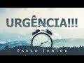 Urgência - Paulo Junior