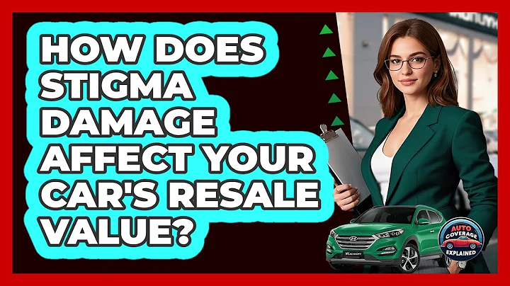 How Does Stigma Damage Affect Your Car's Resale Value? - Auto Coverage Explained