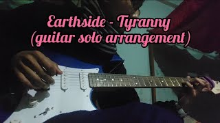 Earthside - Tyranny (my own guitar solo arrangement)