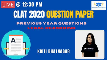 Previous Year Questions l Legal Reasoning l CLAT 2020 l Unacademy Law l Kriti Bhatnagar