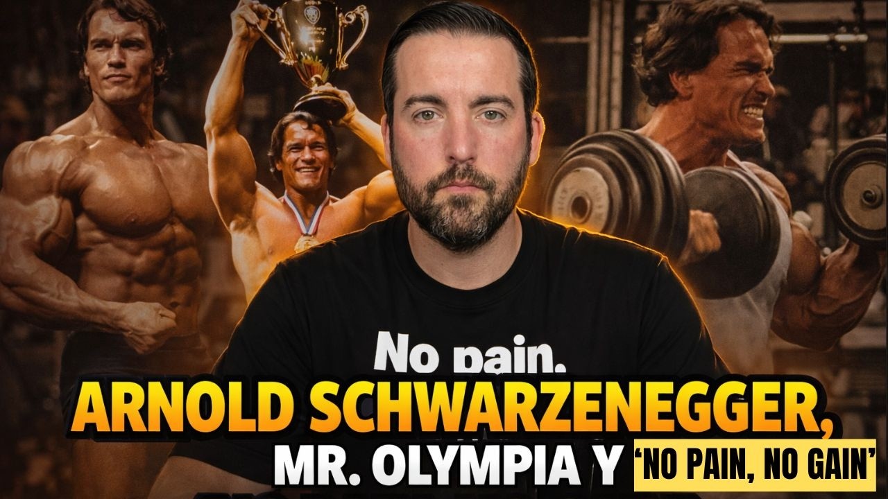 ARNOLD SCHWARZENEGGER, Mr. Olympia y 'No Pain, No Gain' - Juan Manuel Vaz