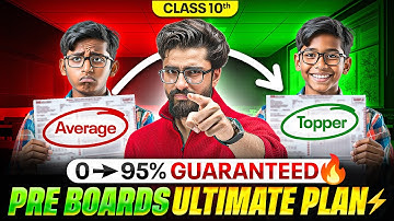 Class 10th : Pre Boards ULTIMATE PLAN⚡ || 0 se 95% Guaranteed 🔥 || Ritik Sir