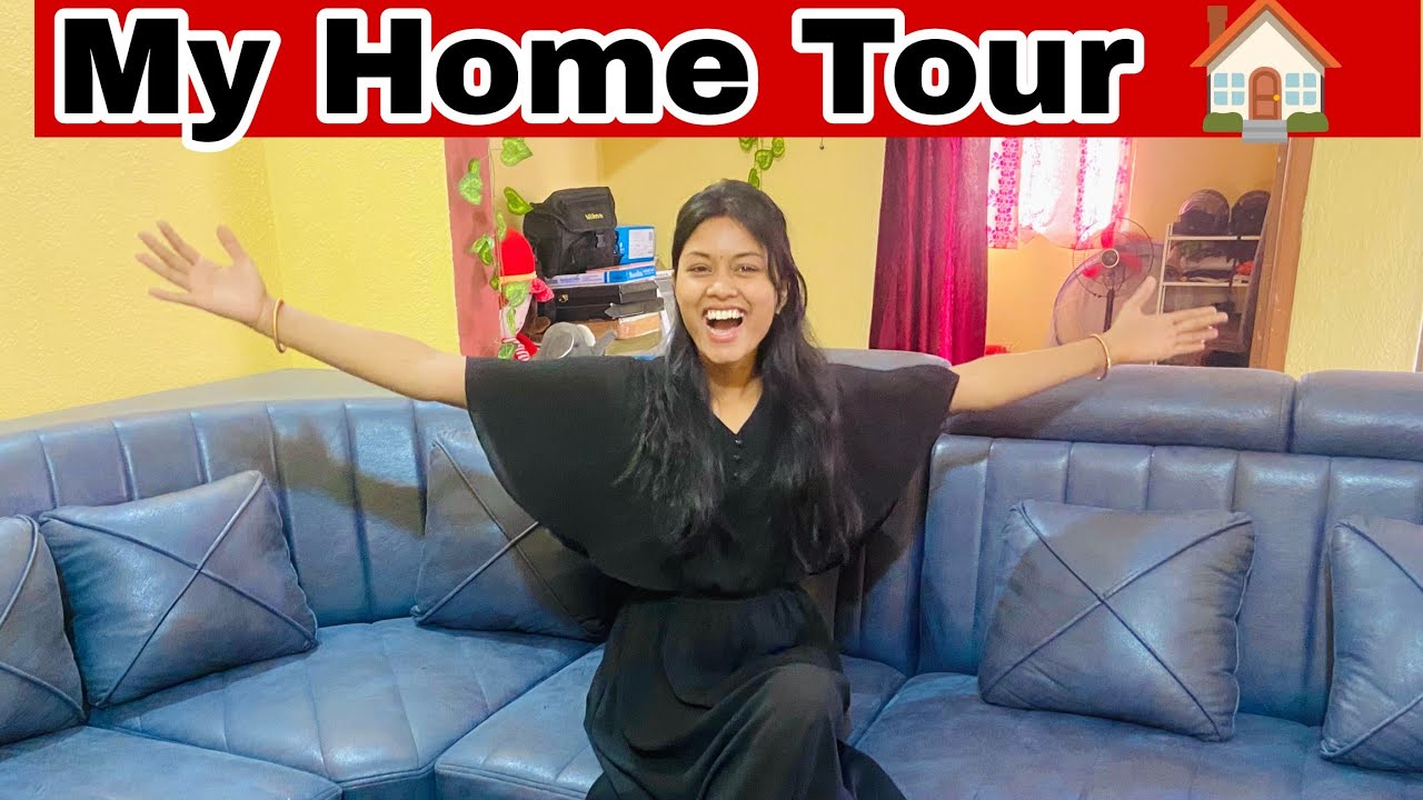 My Home Tour 🏡 || Manisha Sahu ||