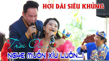 Cặp Đôi Ca Diễn Quá Ăn Ý Hát Hơi Dài Siêu Đỉnh NNUT Lương Hồng Huệ & NS Tuấn Dương