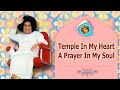 Temple in my heart a prayer in my soul   sathya sai bhajan english
