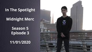 KCSB - Midnight Merc - In The Spotlight (s5 ep3)