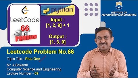 "Plus One | LeetCode Problem 66 | Python Array Solution by Mr. A Srikanth"