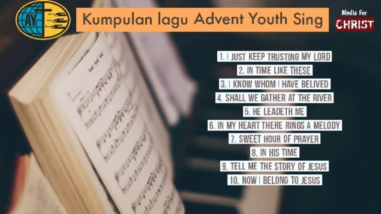 Kumpulan Lagu Advent Youth Sing | Piano Cover