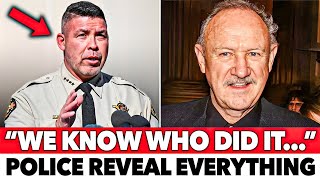 1 MINUTE AGO: Police Finally Reveal Who Killed Gene Hackman – Shocking Details Emerge!