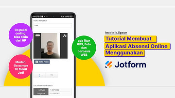 Cara Membuat Aplikasi Absensi Online Dengan Mudah Menggunakan Jot Form (TANPA KODING)