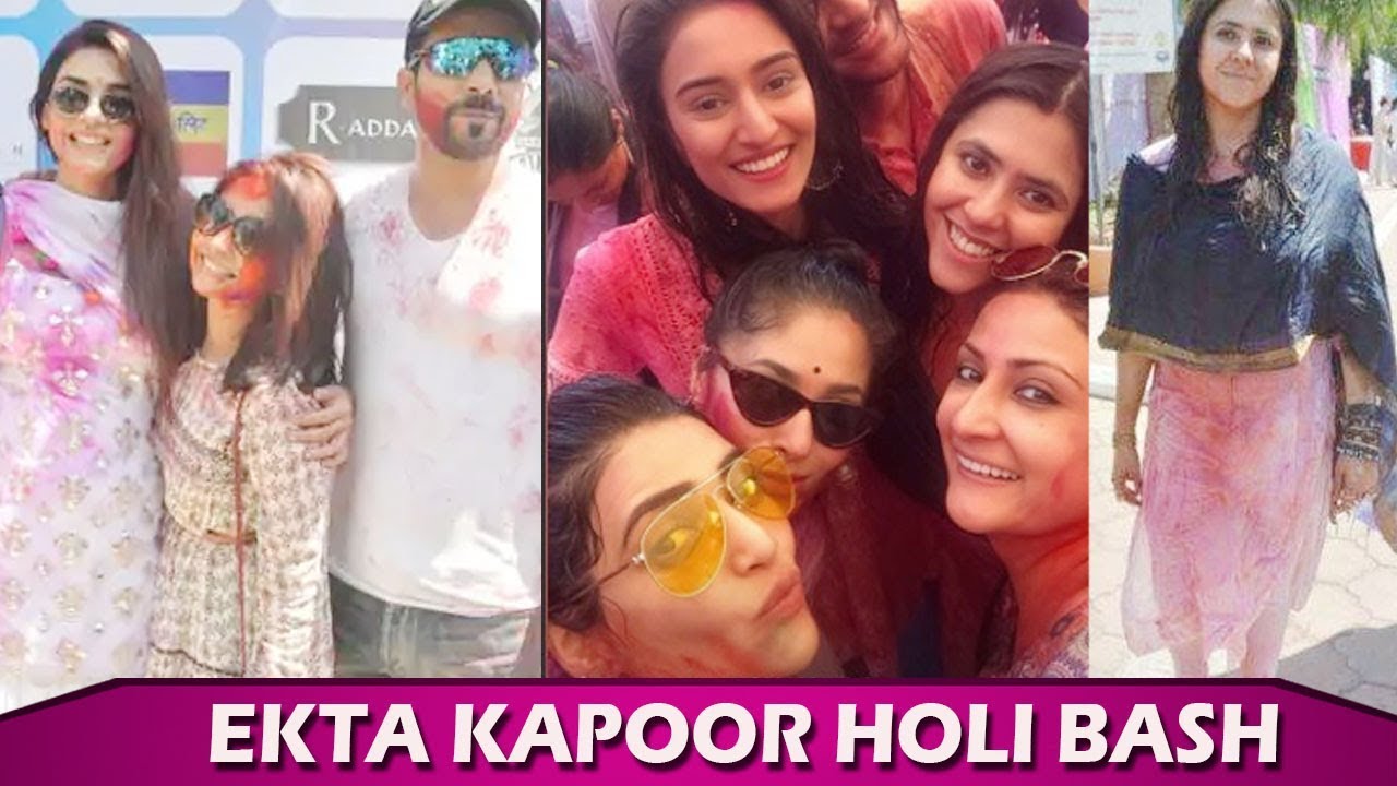 Ekta Kapoor Holi Party 2019: Erica - Parth, Karishma, Vikas, Suyyash, Urvashi, Shraddha & Pooja
