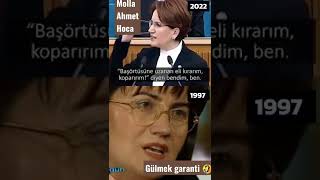 Meral Akşener (once say) Gülmek Garanti Resimi