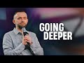 Going deeper with holy spirit  pastor vlad