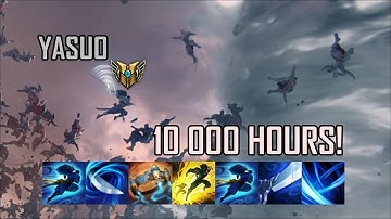 What 10000 HOURS of YASUO Experience Looks Like - Best EQ Flash YS - League Of Legends