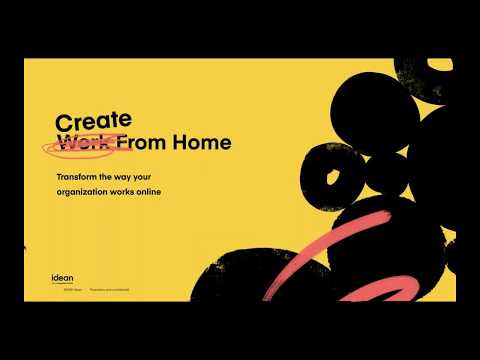 Create from home with IDEAN