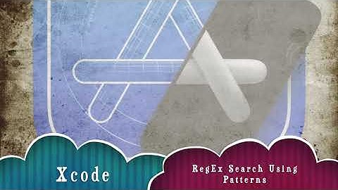 Xcode Search Patterns - Finding Text Using Patterns in Xcode
