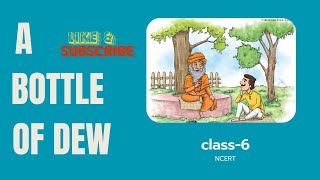 A Bottle of Dew class-6 , (English) chapter-1