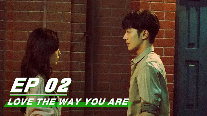 【FULL】Love The Way You Are EP02 | Angelababy × LaiKuanlin | 爱情应该有的样子 | iQIYI - DayDayNews