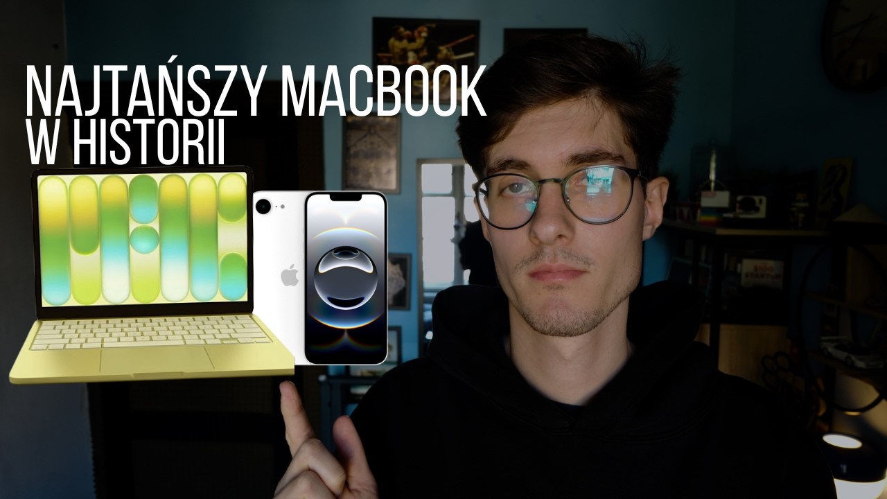 Apple ZASKOCZYŁO wszystkich - MacBook Neo, iPhone 17e, MacBook Pro M5 i inne