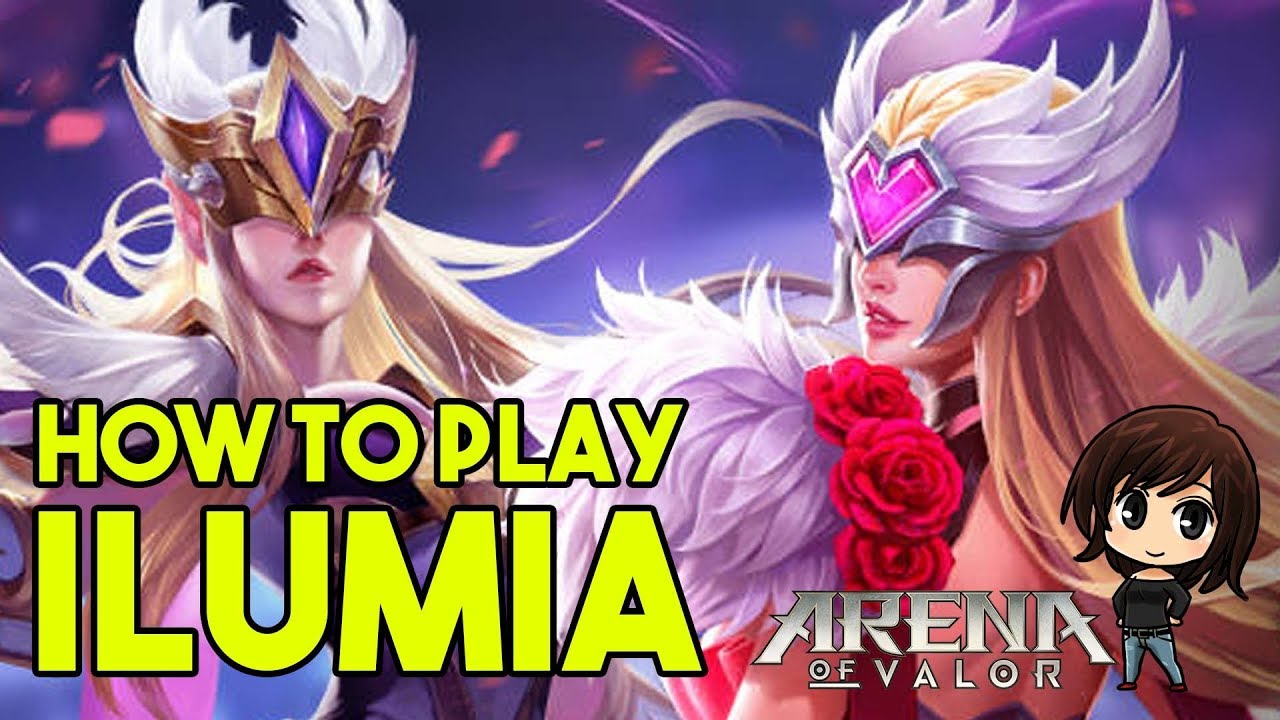 How to play Ilumia Mage Arena of Valor Strike of Kings YouTube