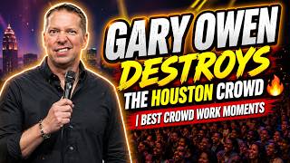 Gary Owen Destroys The Houston Crowd 🔥 | Best Crowd Work Moments