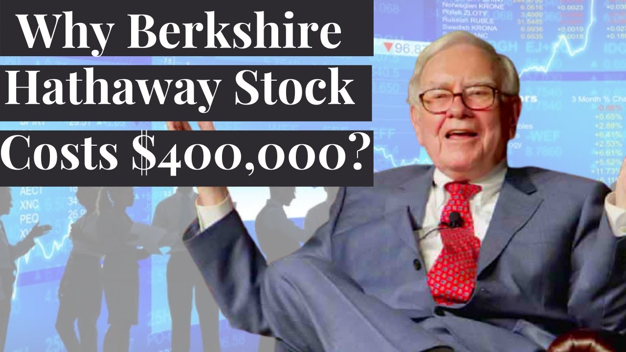 Why Berkshire Hathaway Stock is So EXPENSIVE? - YouTube