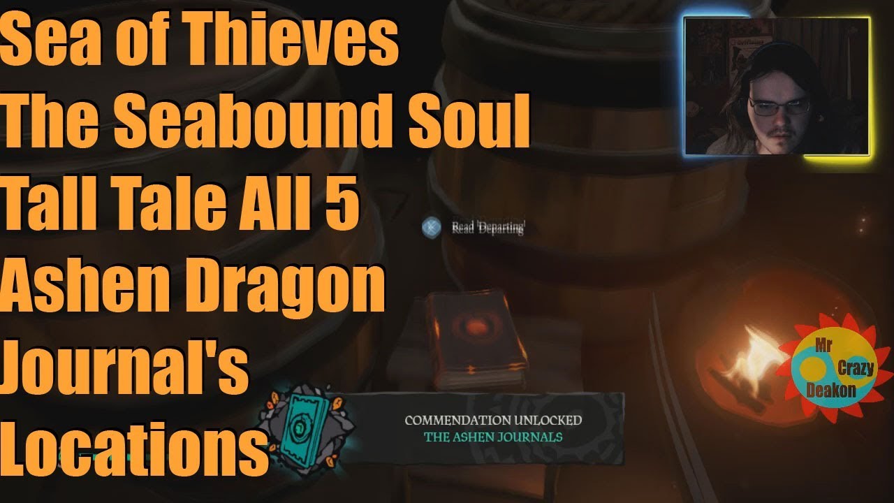 Sea of Thieves The Seabound Soul Tall Tale All 5 Ashen Dragon Journal's ...