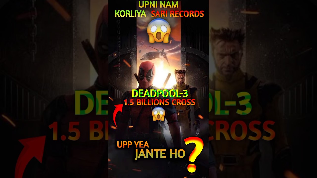 Deadpool 3 movie 12 days worldwide collection |