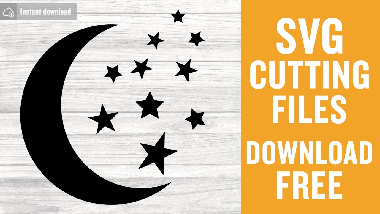 Download Moon And Stars Svg Free Cutting Files For Silhouette Cameo Instant Download Youtube